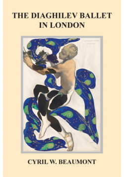 The Diaghilev Ballet in London