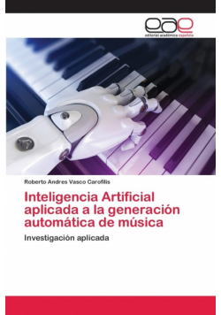 Inteligencia Artificial aplicada a la generación automática de música