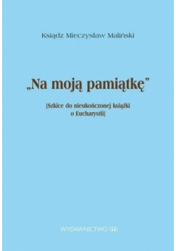 Na moją pamiątkę