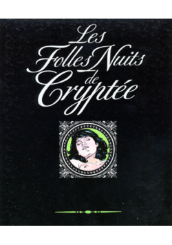 Les folles nuits de Cryptée