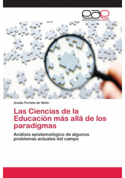 Las Ciencias de la Educación más allá de los paradigmas