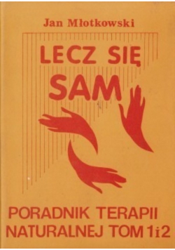 Lecz się sam tom 1 i 2