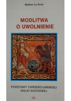 Modlitwa o uwolnienie
