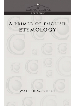 A Primer of English Etymology