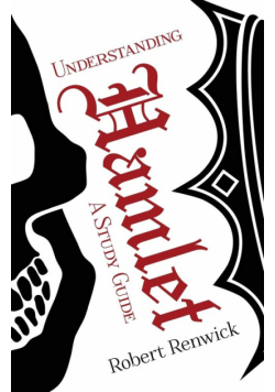 Understanding Hamlet