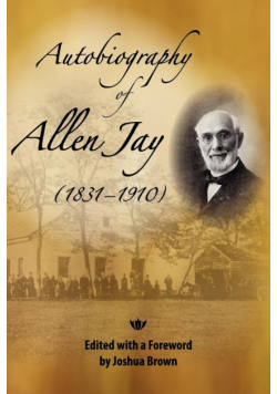 Autobiography of Allen Jay