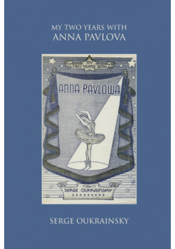My Two Years with Anna Pavlova