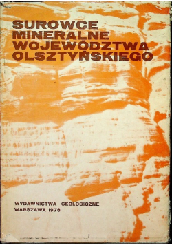 Surowce mineralne województwa Olsztyńskiego