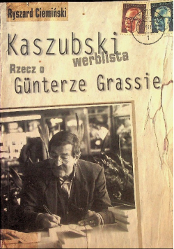Kaszubski werblista rzecz o Gunterze Grassie