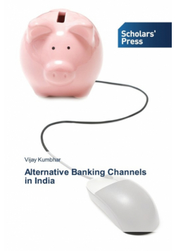 Alternative Banking Channels in India