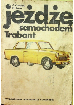 Jeżdżę samochodem Trabant