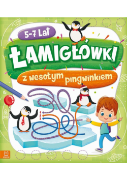 Łamigłówki z wesołym pingwinkiem 5-7 lat