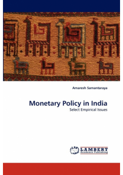 Monetary Policy in India