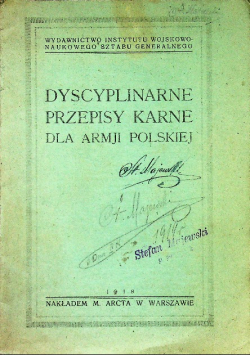 Dyscyplinarne przepisy karne dla armji Polskiej  1919 r.