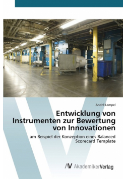 Entwicklung von Instrumenten zur Bewertung von Innovationen
