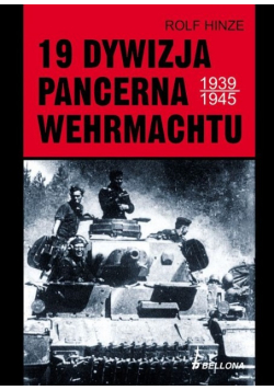 19 Dywizja Pancerna Wehrmachtu 1939 1945