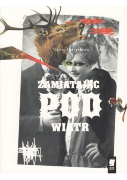 Zamiatając pod wiatr