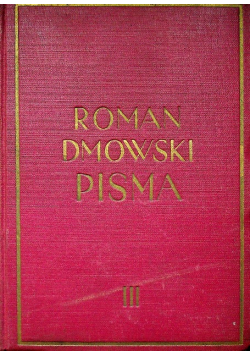 Dmowski Pisma III Dziesięć lat walki 1938 r.
