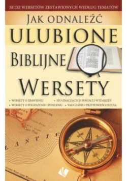 Jak odnaleźć ulubione Biblijne wersety