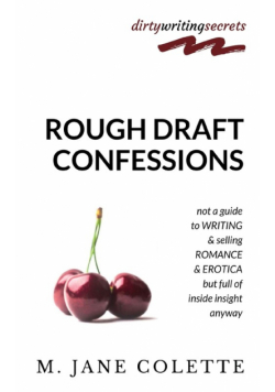 Rough Draft Confessions