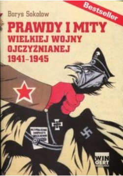 Prawdy i mity Wielkiej Wojny Ojczyźnianej BR