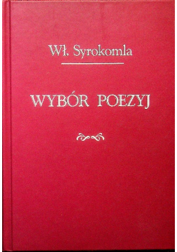 Syrokomla Wybór poezyj reprint z 1923 r.