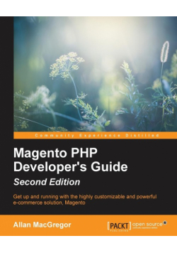 Magento PHP Developer's Guide - Second Edition