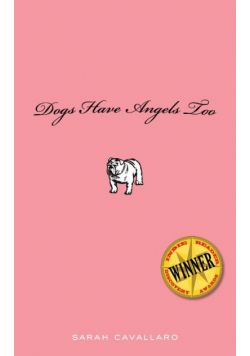 Dogs Have Angels Too
