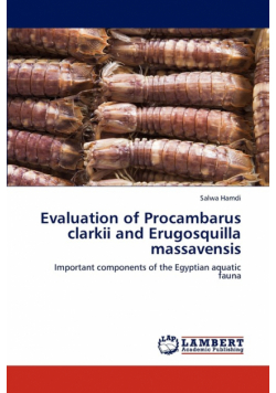 Evaluation of Procambarus Clarkii and Erugosquilla Massavensis