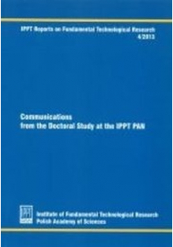 Communications from the doctoral study at the IPPT PAN
