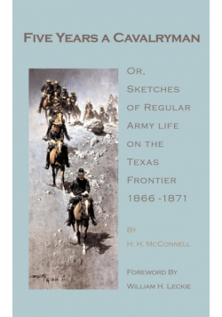 Five Years a Cavalryman