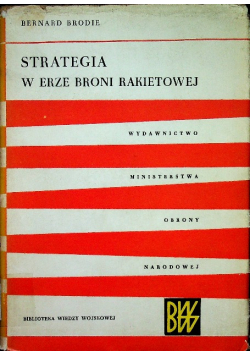Strategia w erze broni rakietowej