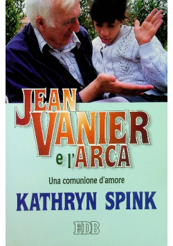 Jean Vanier e l Arca