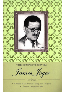 The Complete Novels of James Joyce