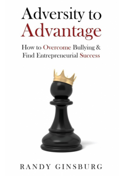 Adversity to Advantage