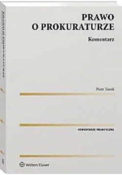 Prawo o prokuraturze Komentarz