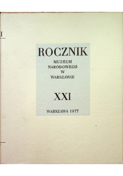 Rocznik Muzeum Narodowego w Warszawie XXI