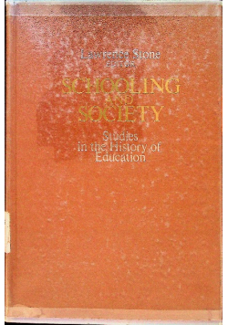 Schooling and Society Studies in the History of Education
