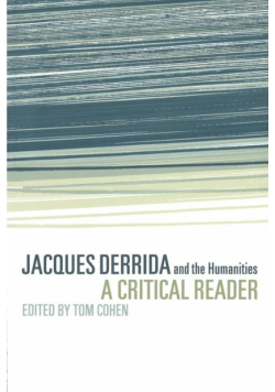 Jacques Derrida and the Humanities