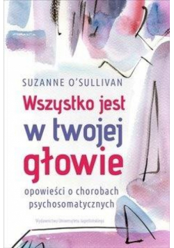 Wszystko jest w twojej głowie