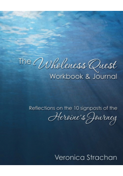 The Wholeness Quest Workbook & Journal