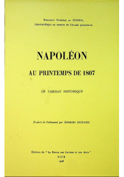 Napoleon au printemps de 1807 reprint