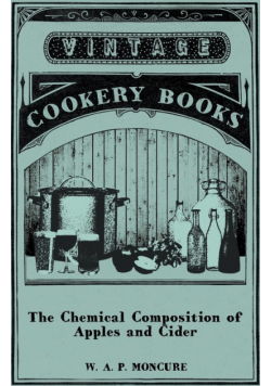 The Chemical Composition of Apples and Cider - I. The Composition of Apples in Relation to Cider and Vinegar Production. II. The Composition of Cider as Determined by Dominant Fermentation with Pure Yeasts