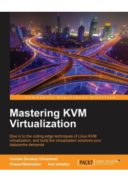 Mastering KVM Virtualization