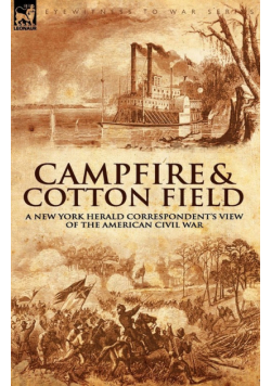 Camp-Fire and Cotton-Field