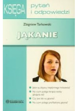 Jąkanie Księga pytań i odpowiedzi