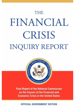 The Financial Crisis Inquiry Report, Authorized Edition