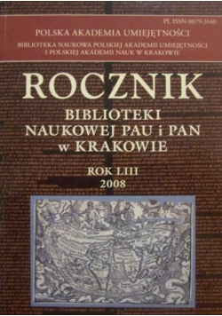 Rocznik biblioteki naukowej pau i pan w Krakowie rok LIII