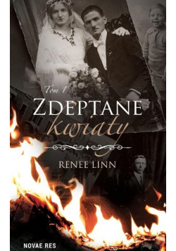 Zdeptane kwiaty tom 1