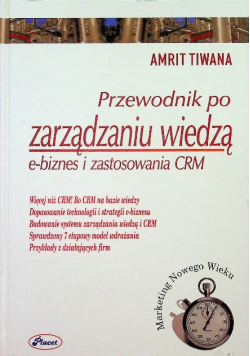 Przewodnik po zarządzaniu wiedzą e-biznes i zastosowania CRM